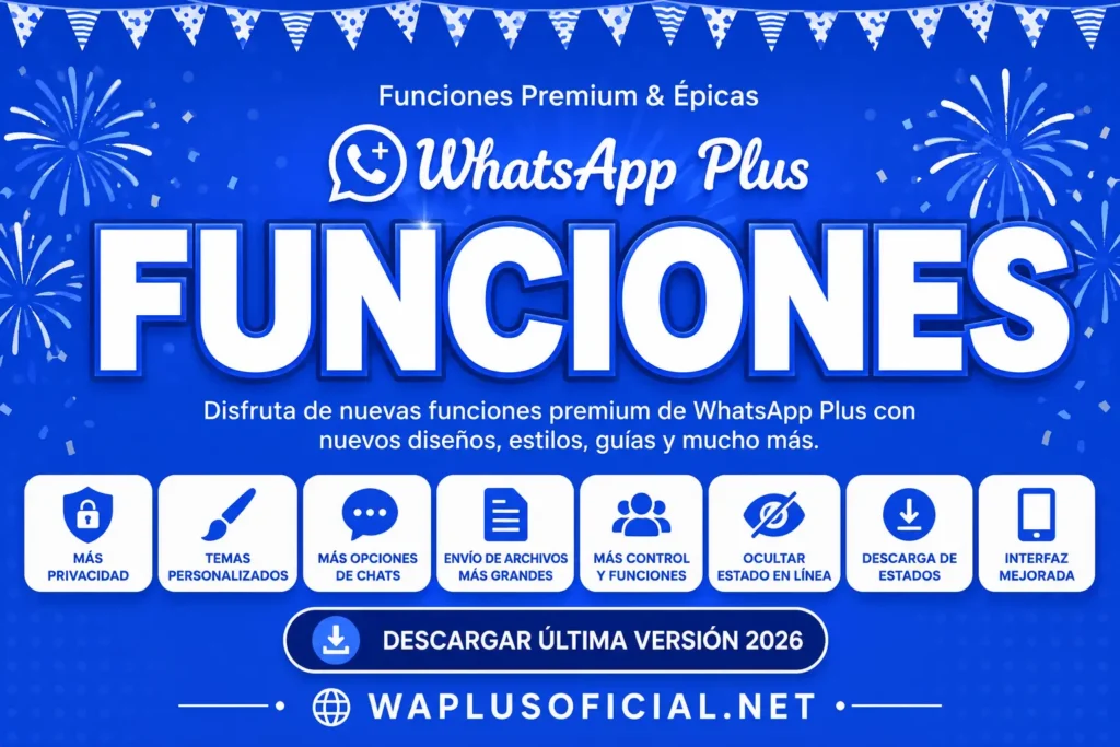 WhatsApp Plus Founciones 2026